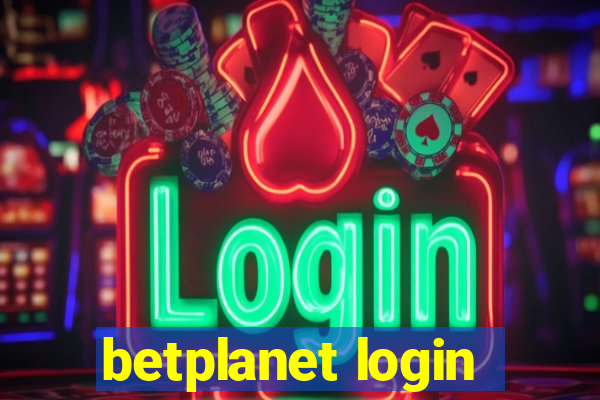 betplanet login